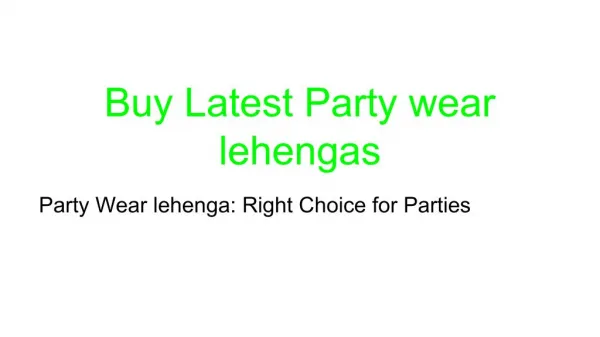 Buy latest partywear lehenga