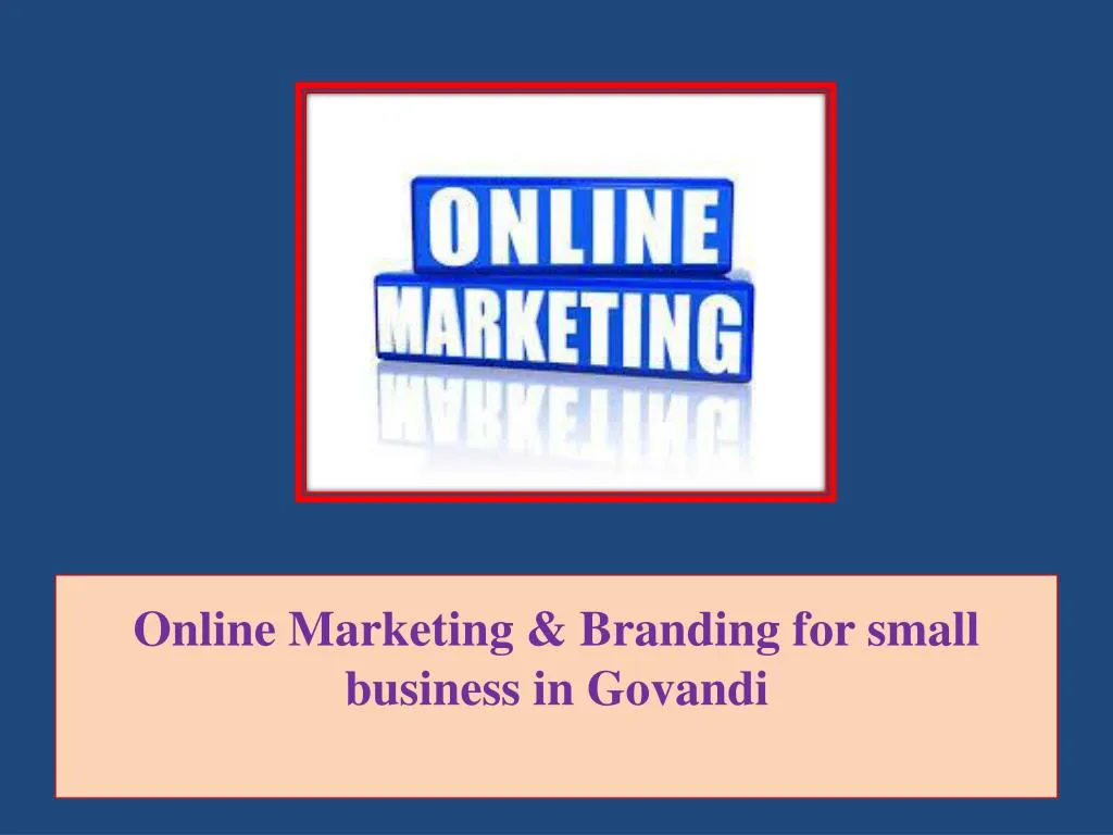 online marketing branding for small business in govandi