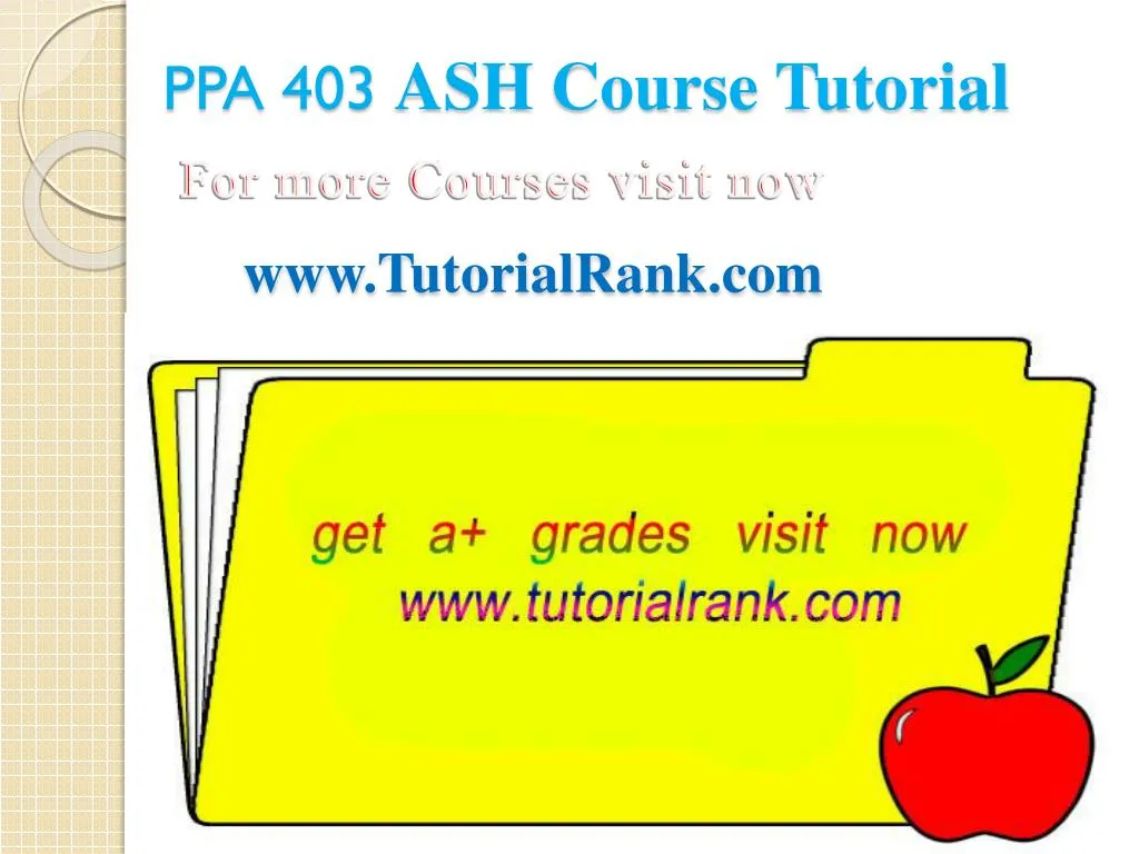 ppa 403 ash course tutorial