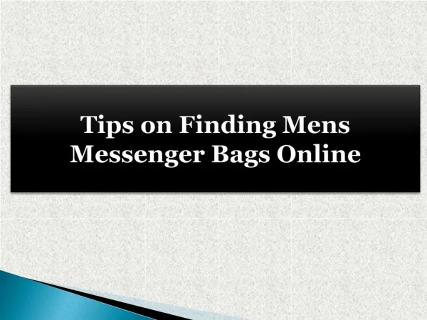 Tips on Finding Mens Messenger Bags Online