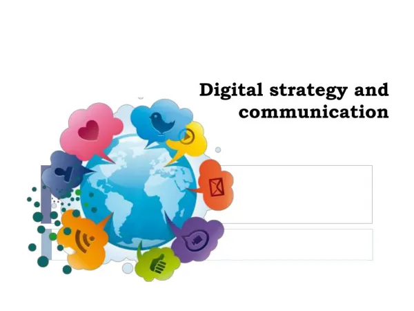 Digital strategy and communication