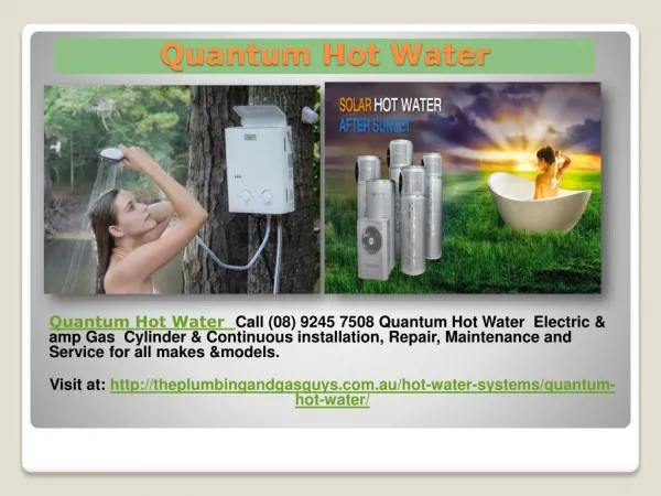 Quantum Hot Water