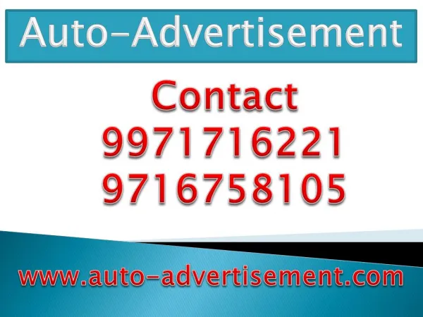 Auto Advertisement ,9971716221
