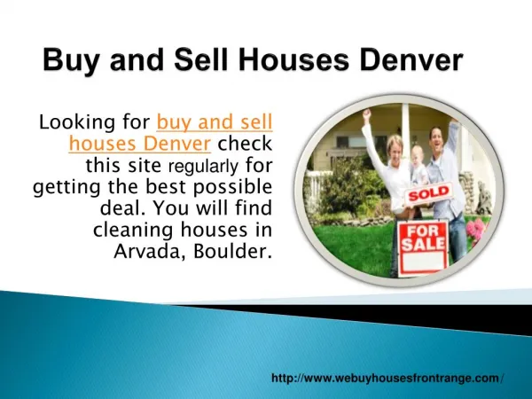 Buy and Sell houses Denver