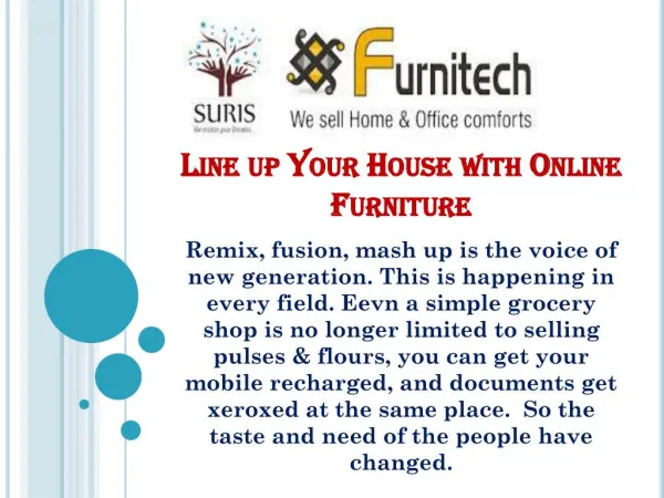 Line up Your House with Online Furniture