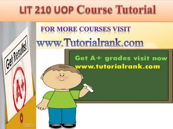 LIT 210 UOP course tutorial/tutoriarank