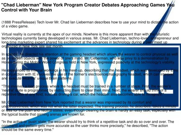 "Chad Lieberman" New York Program Creator Debates Approaching Games You Control with Your Brain