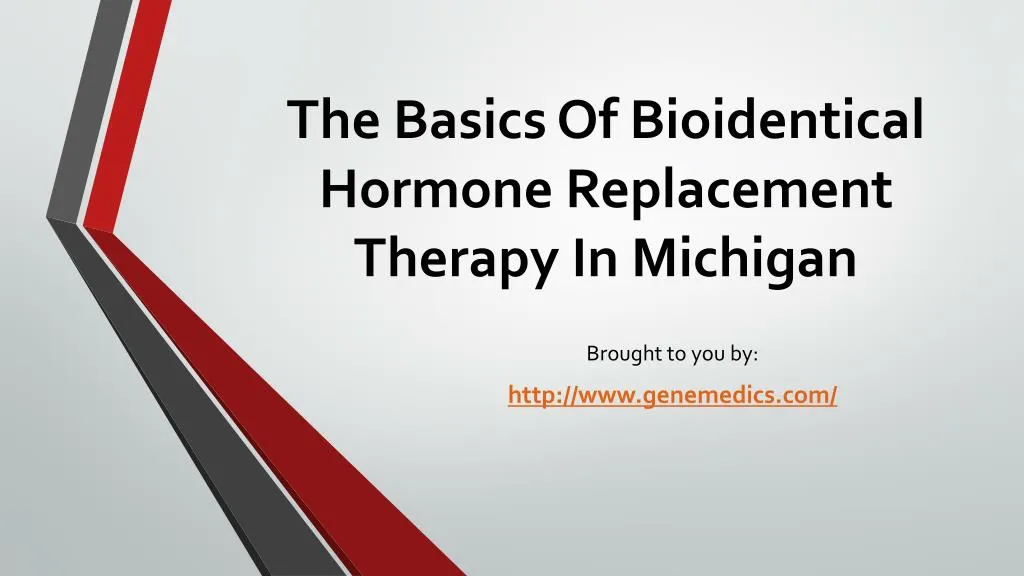 the basics of bioidentical hormone replacement therapy in michigan