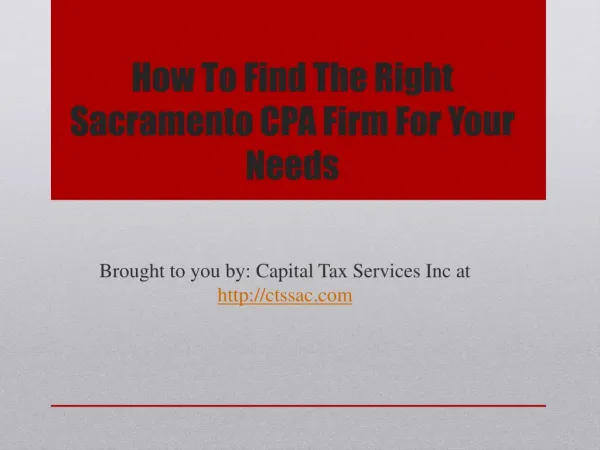How To Find The Right Sacramento CPA Firm For Your Needs