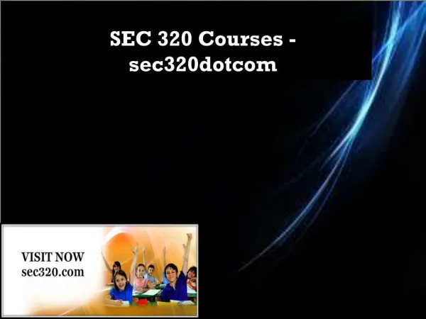 SEC 320 Courses - sec320dotcom