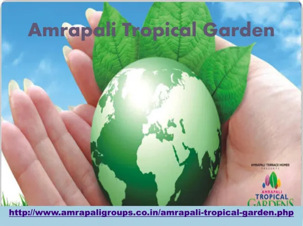 Amrapali Tropical Garden Residential Project