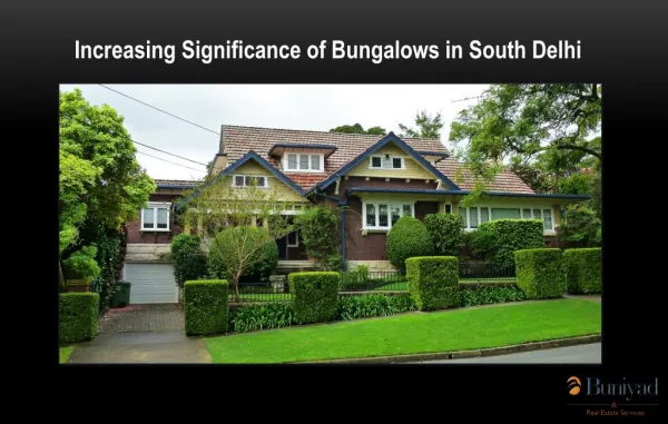 Bungalows in South Delhi for Sale