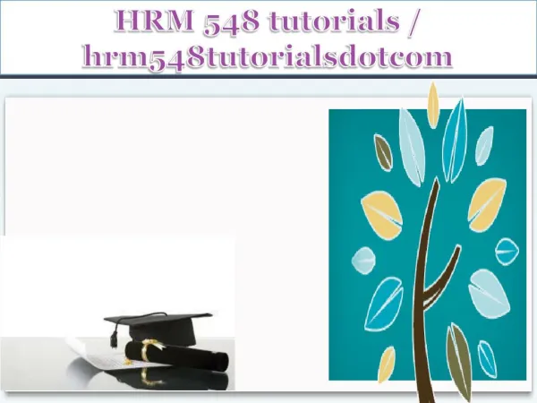 HRM 548 tutorials / hrm548tutorialsdotcom