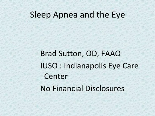 Sleep Apnea and the Eye