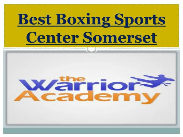 Best Boxing Sports Center Somerset