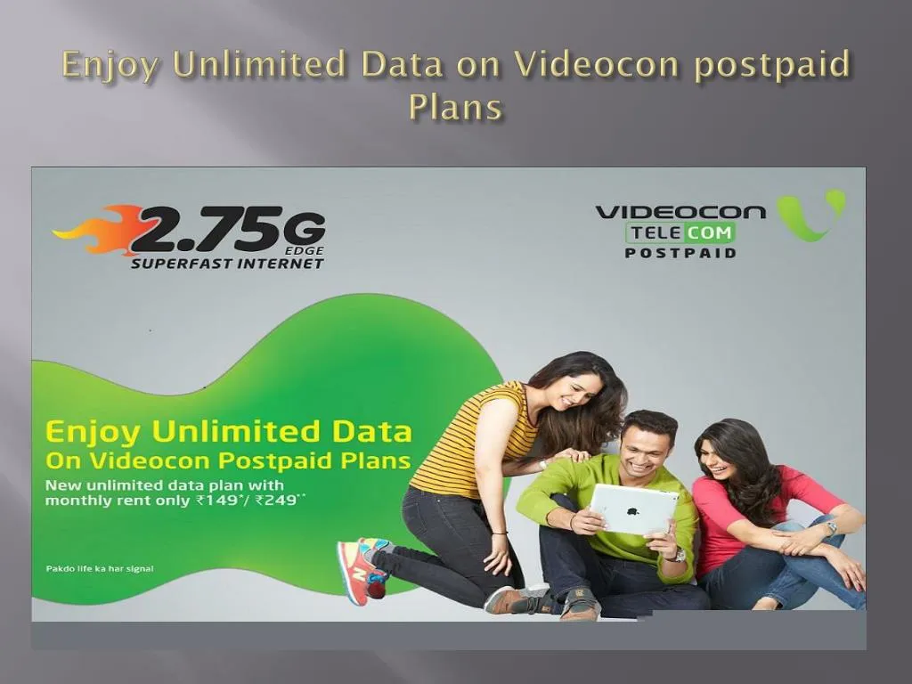 enjoy unlimited data on videocon postpaid plans