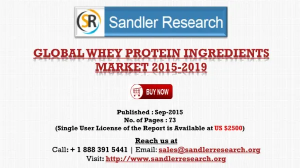 2019 World Whey Protein Ingredients Industry by Market Size, Trends, Drivers and Growth Opportunities Analysis and Forec