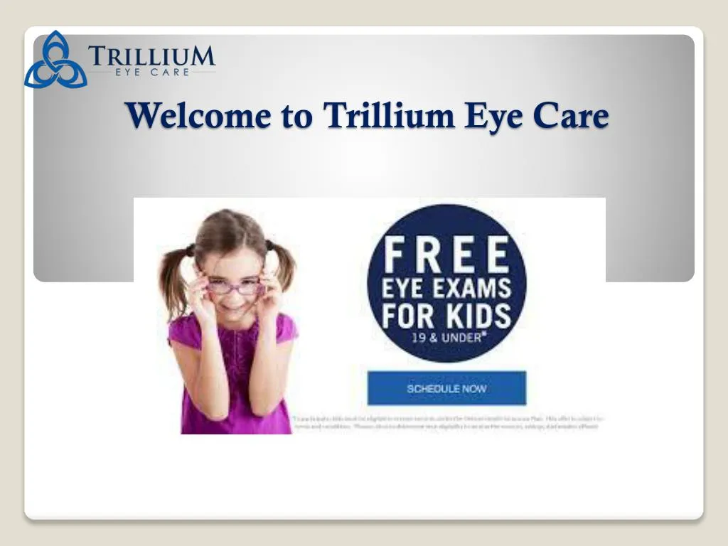 welcome to t rillium e ye care