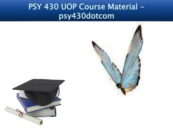 PSY 430 UOP Course Material - psy430dotcom