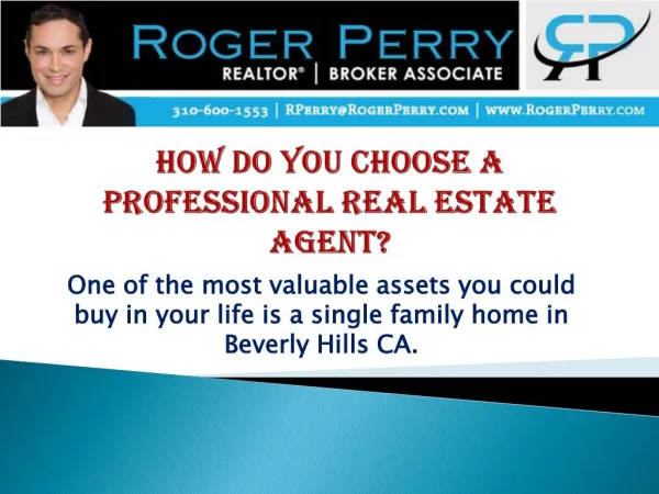 How Do You Choose A Professional Real Estate Agent?