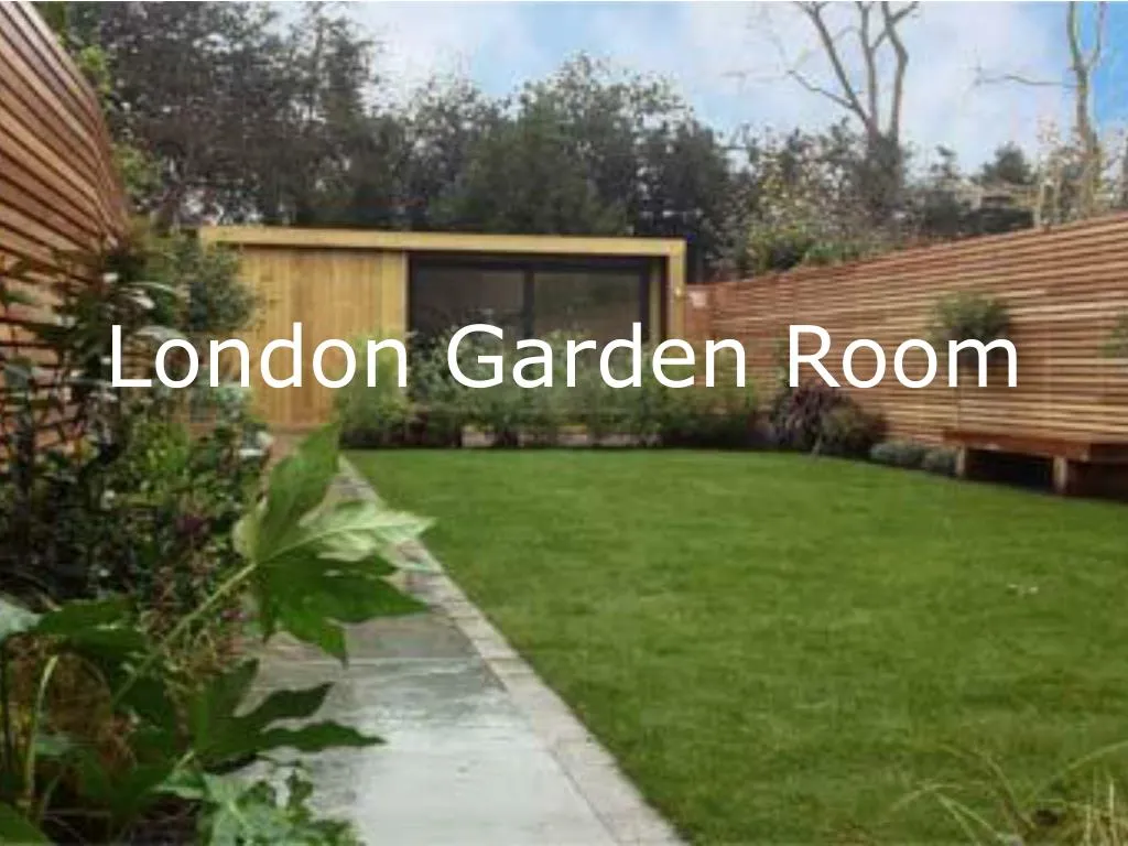 london garden room
