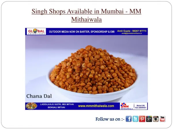 Singh Shops Available in Mumbai - MM Mithaiwala