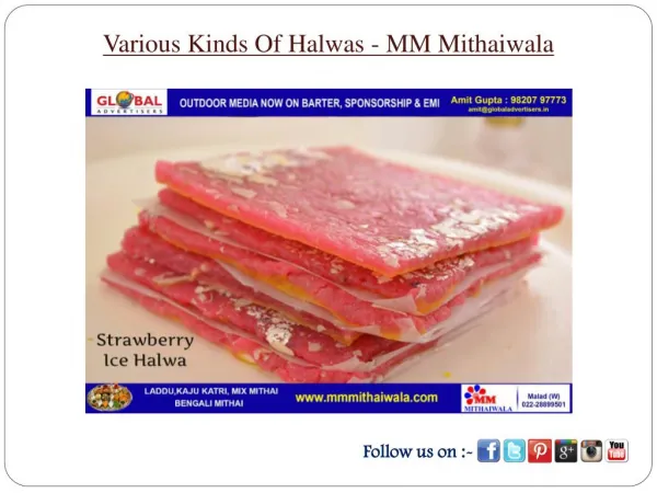 Various Kinds Of Halwas - MM Mithaiwala