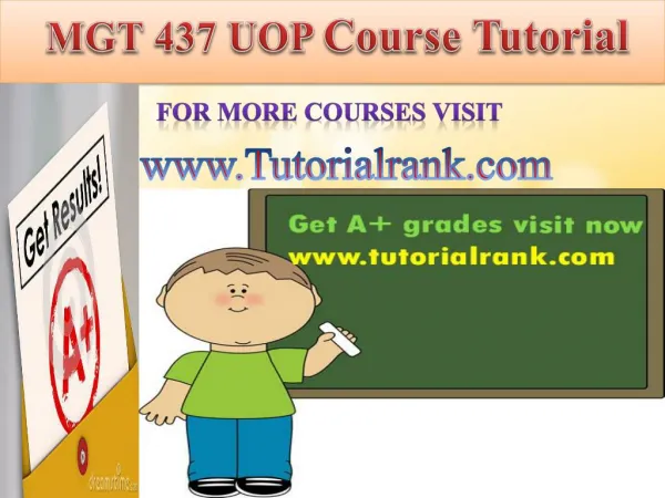 MGT 437 UOP course tutorial/tutoriarank