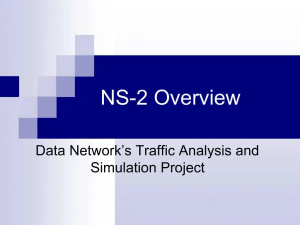 NS-2 Overview