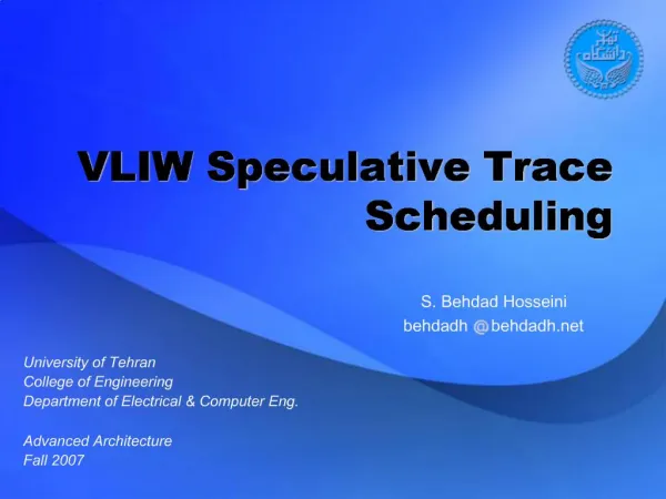 VLIW Speculative Trace Scheduling