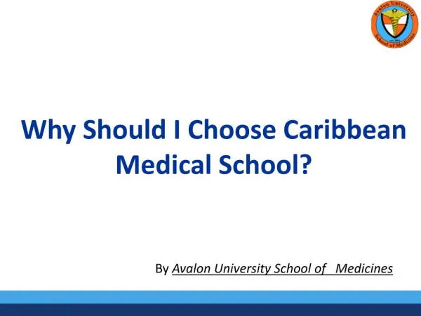 Why Should I Choose Caribbean Medical School?