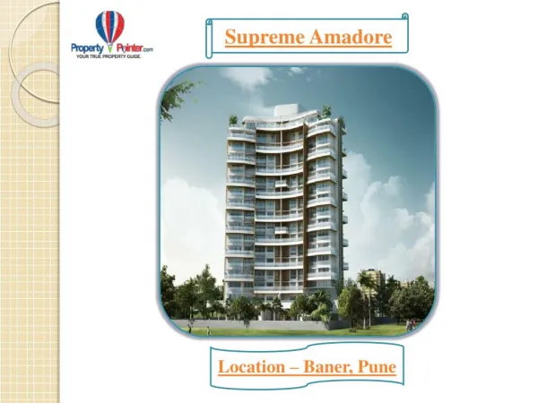 Luxurious Supreme Amadore by Supreme Landmark in Baner pune