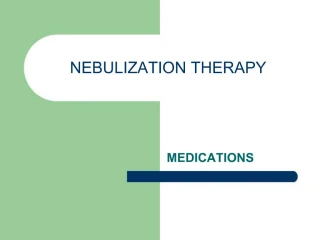 PPT - NEBULIZATION THERAPY PowerPoint Presentation, free download - ID ...
