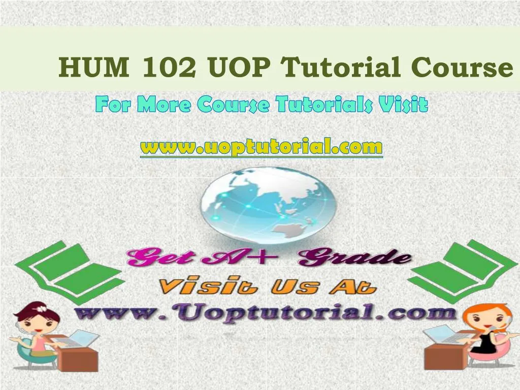 hum 102 uop tutorial course