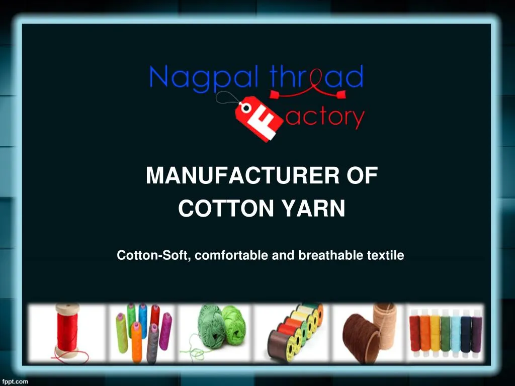 manufacturer of cotton yarn