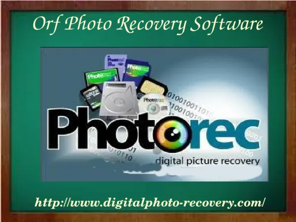 Steps to Easily Recover deleted Orf Photos