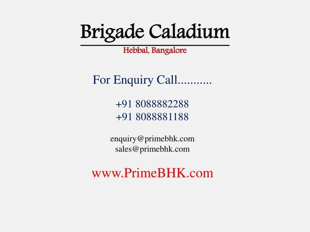 brigade caladium hebbal bangalore