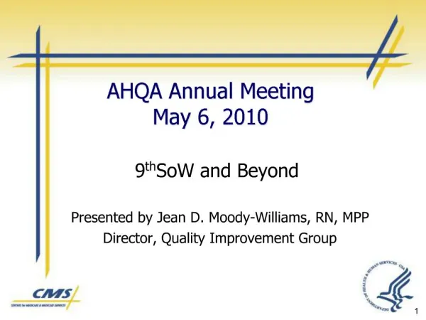 AHQA Annual Meeting May 6, 2010