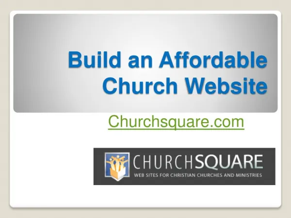 Create a Affordable Church Website - Churchsquare.com