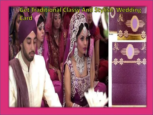Get Traditional Classy And Stylish Wedding Card