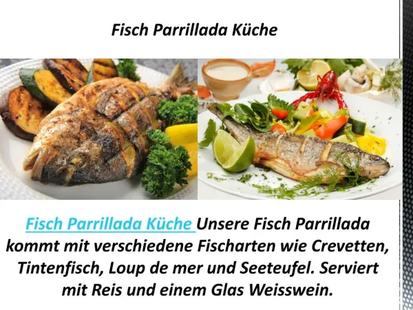 Fisch Parrillada Küche