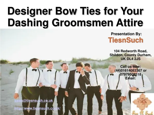 Tips For Choosing Designer Bow Ties For Groomsmen