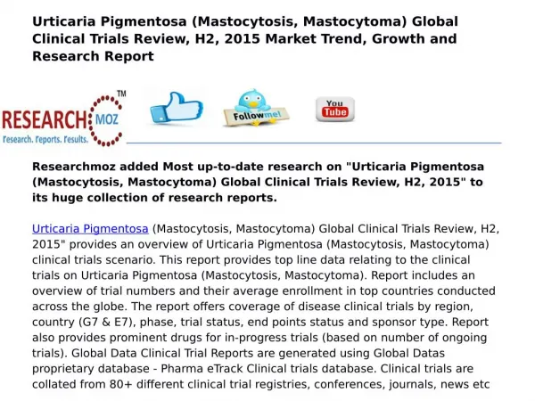Urticaria Pigmentosa (Mastocytosis, Mastocytoma) Global Clinical Trials Review, H2, 2015