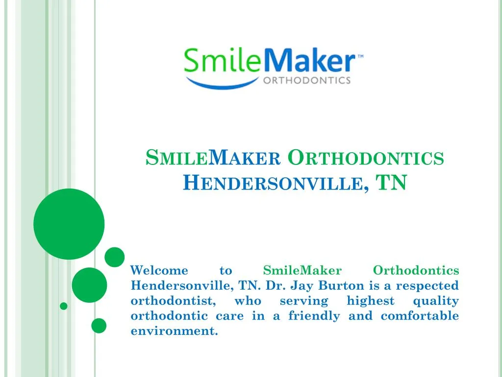smile maker orthodontics hendersonville tn