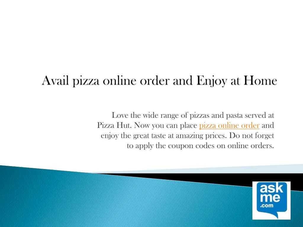 avail pizza online order and enjoy at home