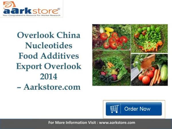 Aarkstore - Overlook China Nucleotides Food Additives Export Overlook 2014