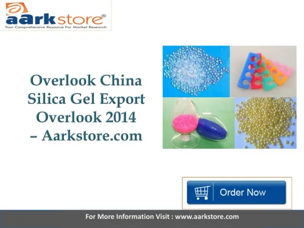 Aarkstore - Overlook China Silica Gel Export Overlook 2014