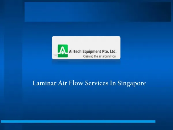 Laminar Air Flow Services In Singapore