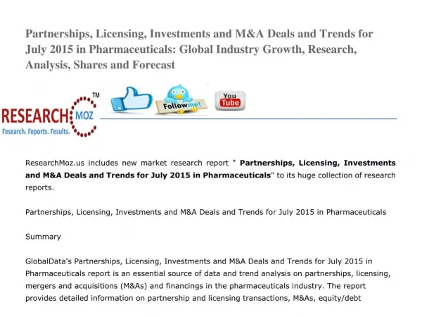Partnerships, Licensing, Investments and M&A Deals and Trends for July 2015 in Pharmaceuticals