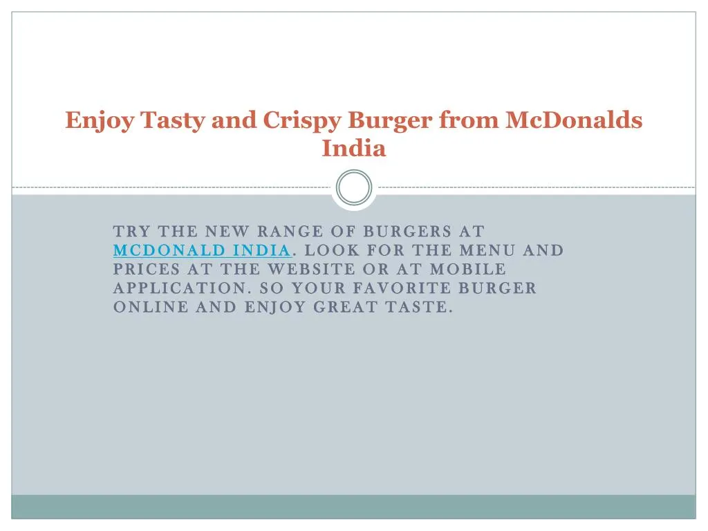 enjoy tasty and crispy burger from mcdonalds india